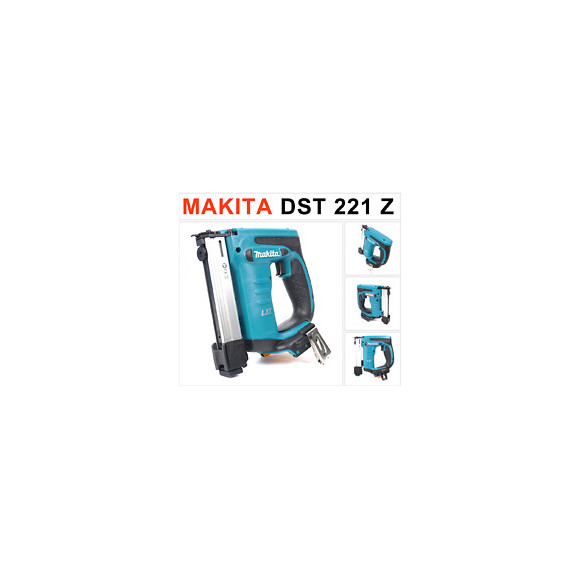 Makita Dst 221 Z Agrafeuse Sans Fil, 18 V 22mm Solo - Sans Batterie, Sans Chargeur