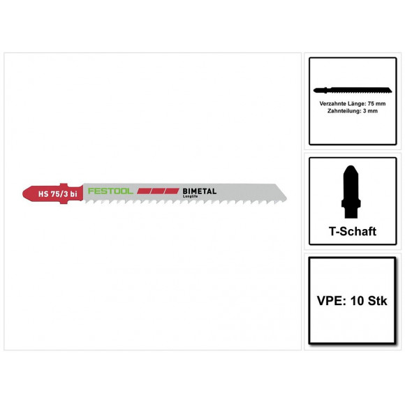 Festool Hs 75/3 Bi / 10 Lames De Scie Sauteuse 10 Pièces (204336) Pour Matière Plastique Solide, Plastiques Renforcés De Fib