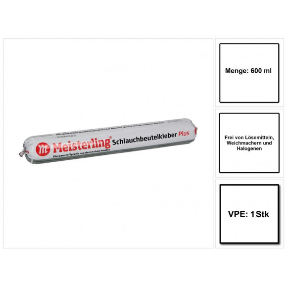 Meisterling Adhésif Pour Sac Tubulaire Plus 600 Ml (006050000040) Adhésif D'étanchéité / Composé D'étanchéité / Adhés