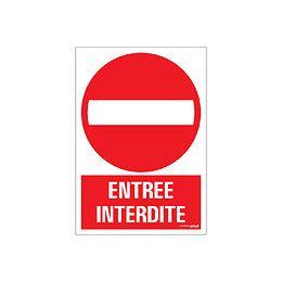 Panneau 23x33cm Entrée interdit
