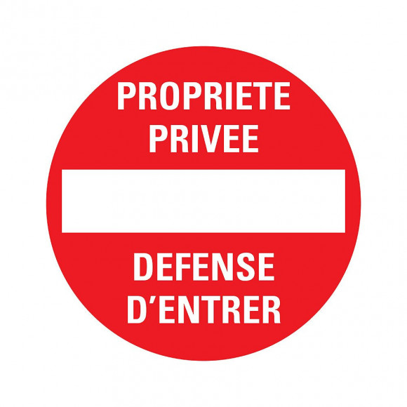 Panneau 30cm Propriété privée/Défense d'entrer