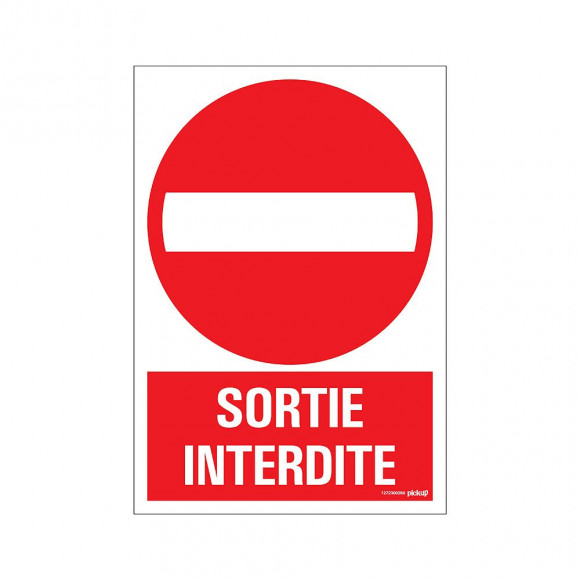 Panneau 23x33cm Sortie interdite