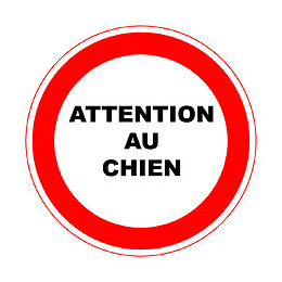 Panneau PVC : ATTENTION AU CHIEN