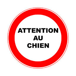 Panneau PVC: ATTENTION AU CHIEN