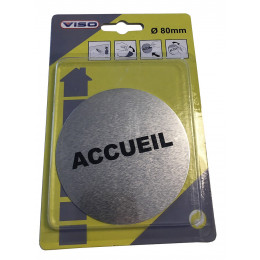 Panneau ACCUEIL aluminium adhésif  diamètre 80 mm VISO
