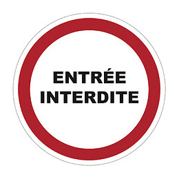 Panneau ENTREE INTERDITE 300x200 mm VISO