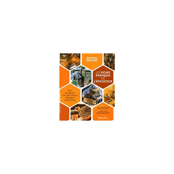 Livre - Les fiches pratiques de l'apiculteur rustica