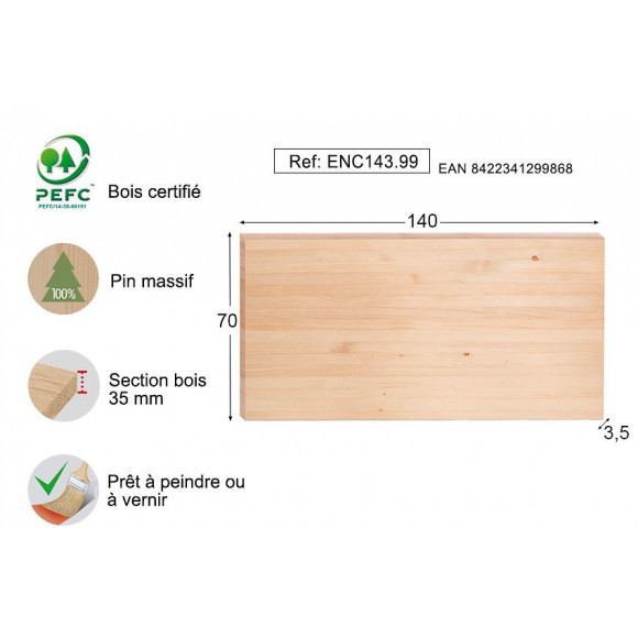 Plateau forte épaisseur 35mm pin massif 140x70cm