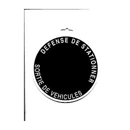 Panneau PVC DEFENSE DE STATIONNER / SORTIE DE VEHICULES