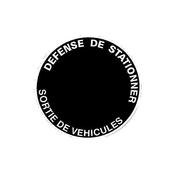 Panneau PVC: DEFENSE DE STATIONNER / SORTIE DE VEHICULES
