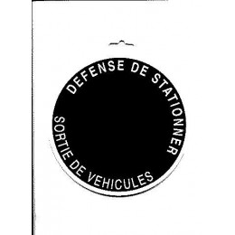 Panneau PVC DEFENSE DE STATIONNER / SORTIE DE VEHICULES