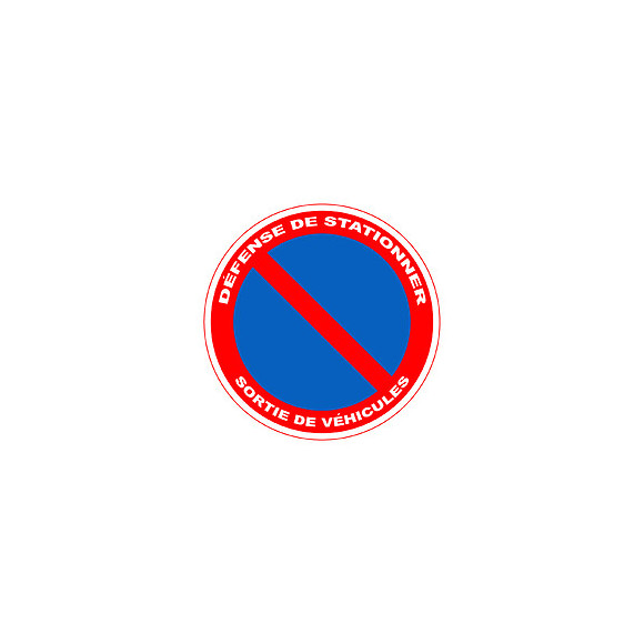 Panneau PVC DEFENSE DE STATIONNER / SORTIE DE VEHICULES