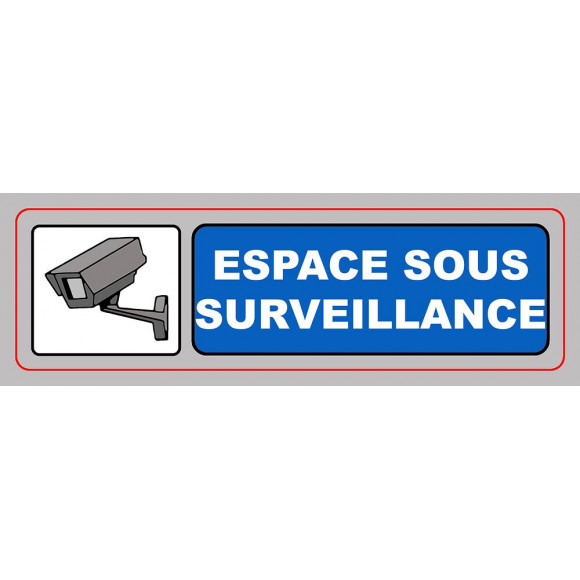 Panneau ESPACE SOUS SURVEILLANCE 170X50 mm VISO