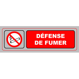 Panneau DEFENSE DE FUMER 170X50 mm VISO