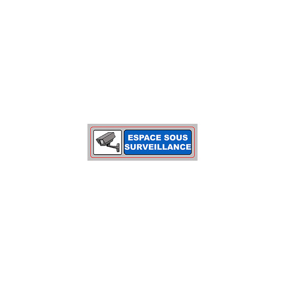 Panneau ESPACE SOUS SURVEILLANCE 170X50 mm VISO