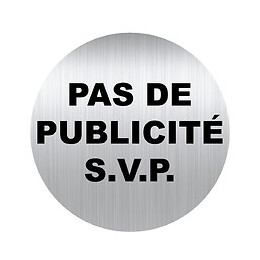 Panneau PAS DE PUBLICITE aluminium adhésif  diamètre 80 mm VISO