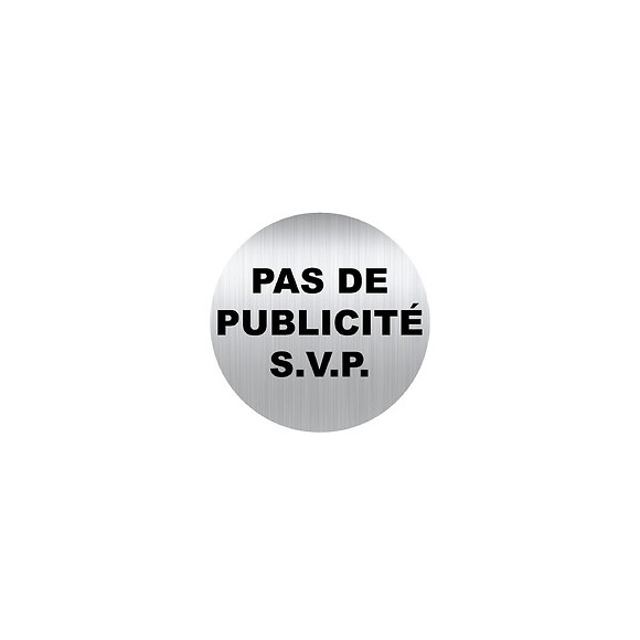 Panneau PAS DE PUBLICITE aluminium adhésif  diamètre 80 mm VISO