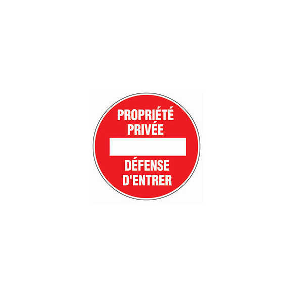 Panneau Signalisation "proprieté Privée"