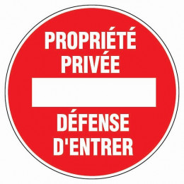 Panneau Signalisation "proprieté Privée"