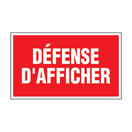Panneau Signalisation "défense D'afficher"